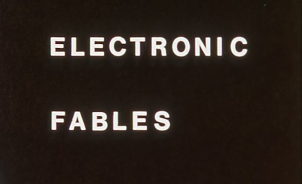 Electronic Fables